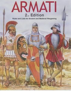 Armati 2nd Edition: Rules And Lists For Ancient And Medieval Wargaming box art