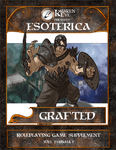 RPG Item: Esoterica: Grafted
