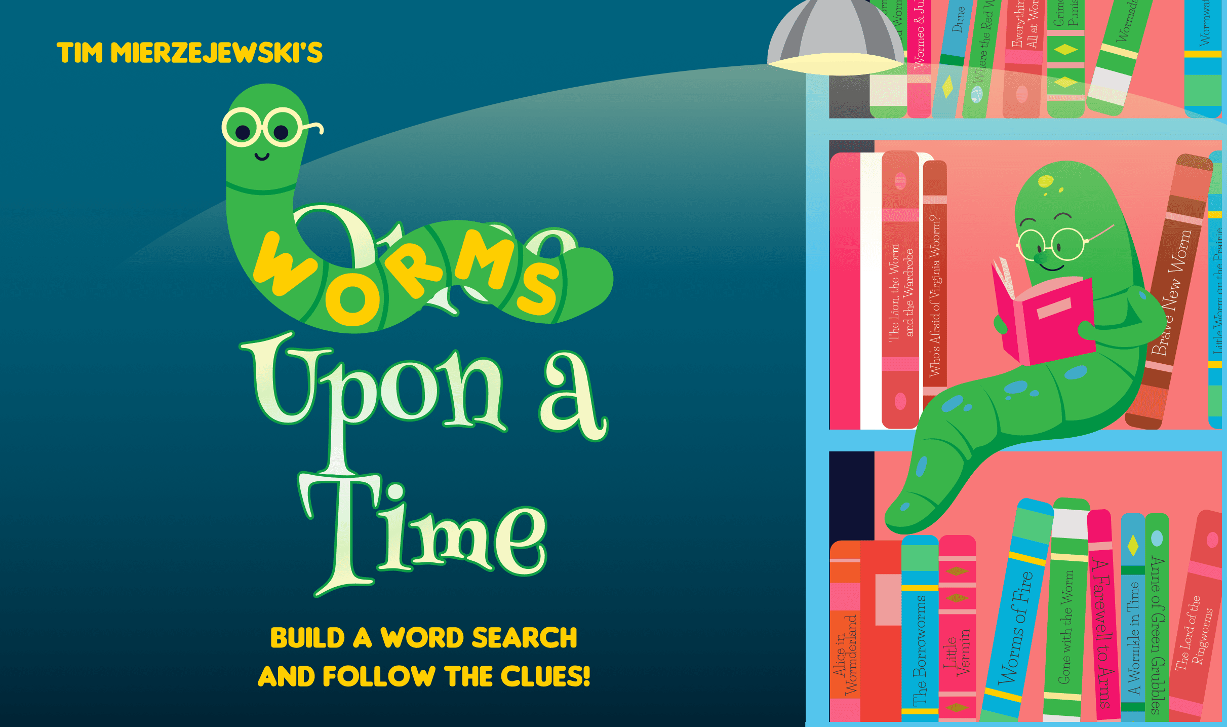 Worms Upon a Time