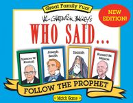 Who Said...Follow the Prophets Game