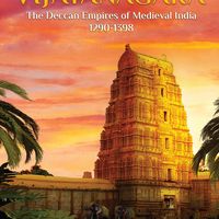 Vijayanagara: The Deccan Empires of Medieval India, 1290-1398