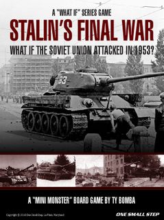 Stalin's Final War: What if the Soviet Union Attacked in 1953?