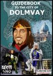 RPG Item: Guidebook to the City of Dolmvay (Special Edition)