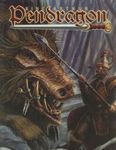 RPG Item: King Arthur Pendragon (5th Edition)