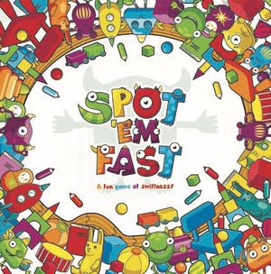 Spot 'em Fast