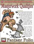RPG Item: Masterwork Qualities