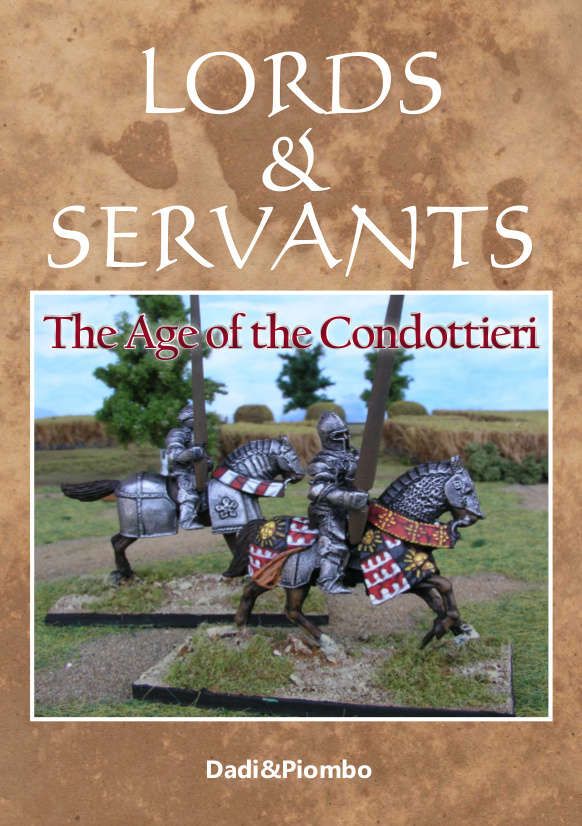 Lords & Servants: The Age of the Condottieri
