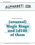 RPG Item: Alphabet Soup: (Unusual) Magic Rings and 1d100 of them