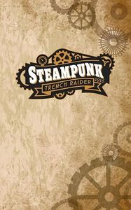 Steampunk 1916 trench raider