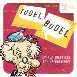 Tüdelbüdel: Das Plattdeutsche Schimpfwortspiel