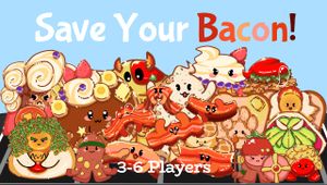Save Your Bacon!
