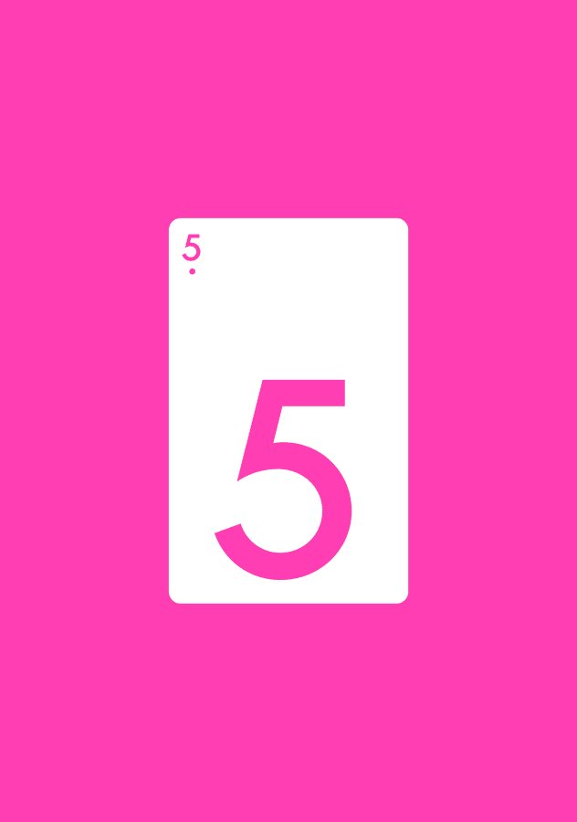 fives