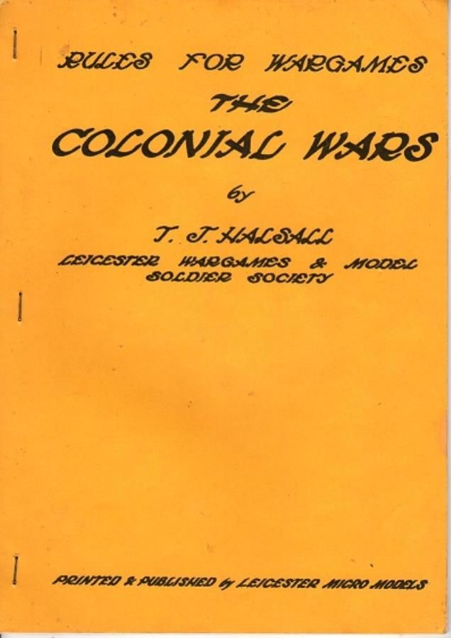 Rules for Wargames: The Colonial Wars