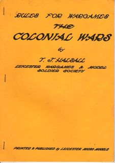 Rules for Wargames: The Colonial Wars