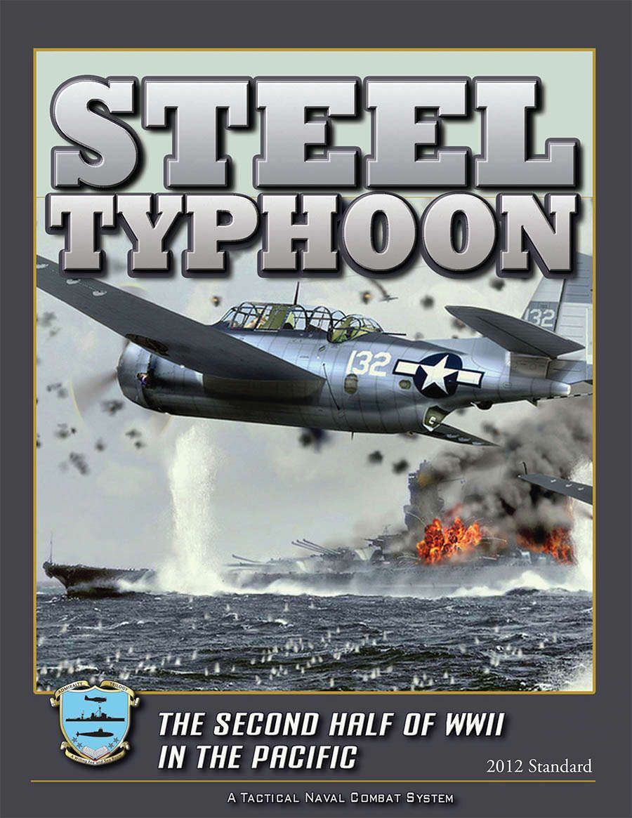 Steel Typhoon: The Second Half of WWII in the Pacific (2012 Standard)