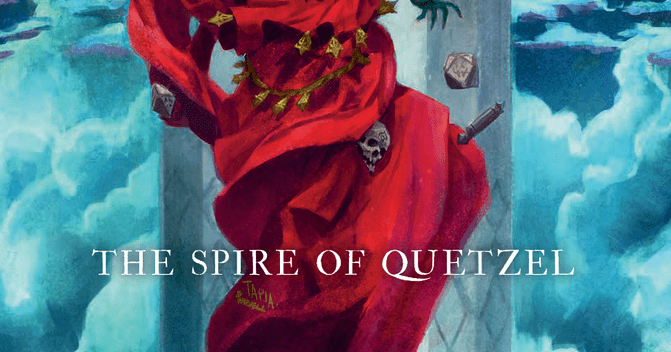 The Spire of Quetzel | RPG Item | BoardGameGeek