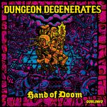Board Game: Dungeon Degenerates: Hand of Doom