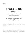 RPG Item: BIS1-10: A Knife in the Dark