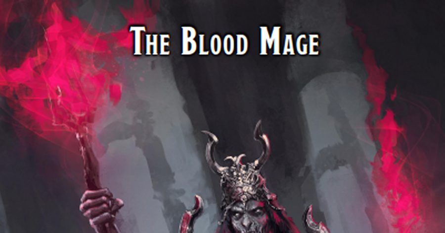 The Blood Mage | RPG Item | RPGGeek