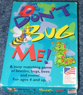 Don't Bug Me