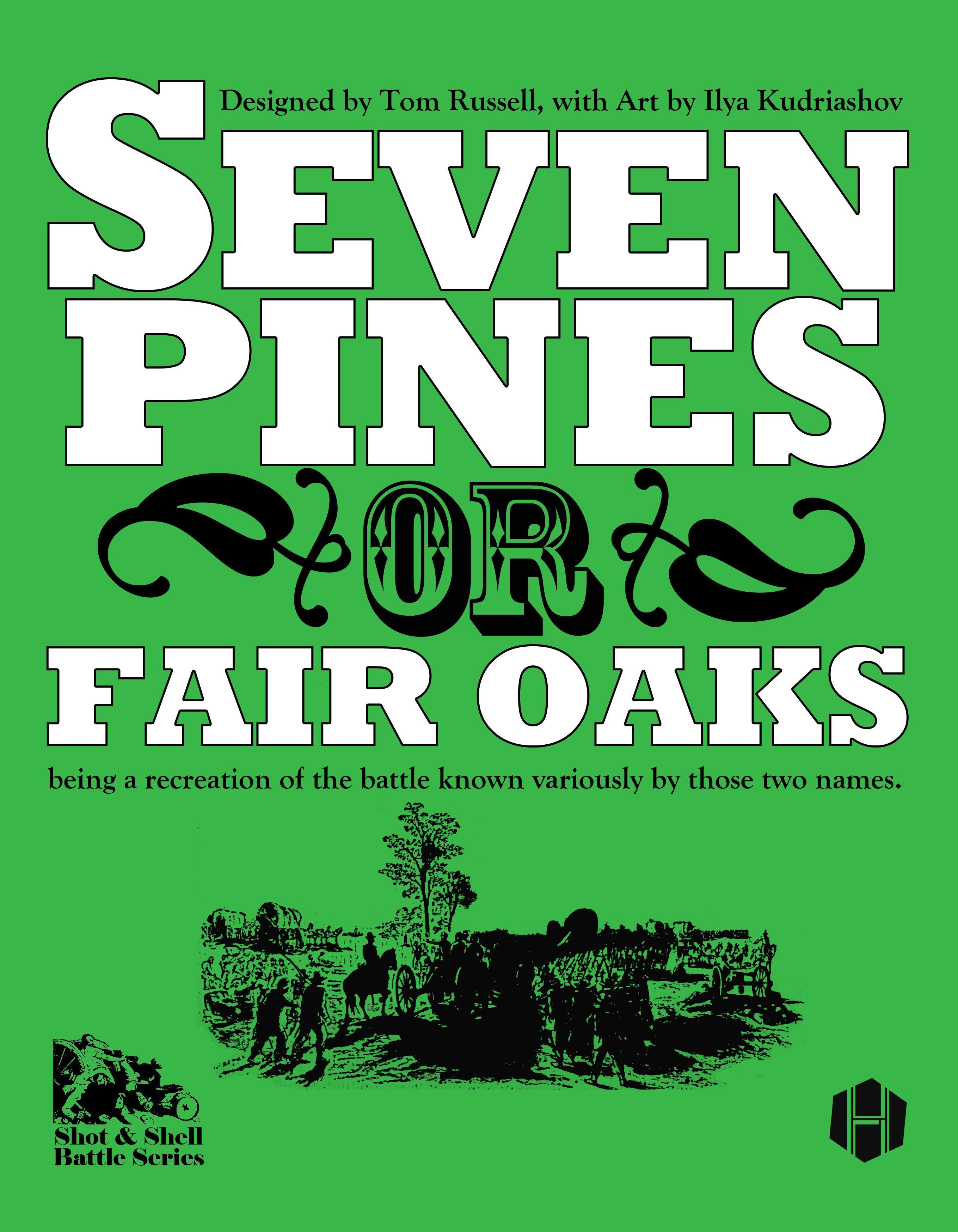 Seven Pines; or, Fair Oaks