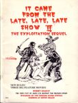 RPG Item: It Came from the Late, Late, Late Show II: The Exploitation Sequel