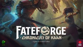 Fateforge: Chronicles of Kaan thumbnail