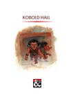 RPG Item: Kobold Hall