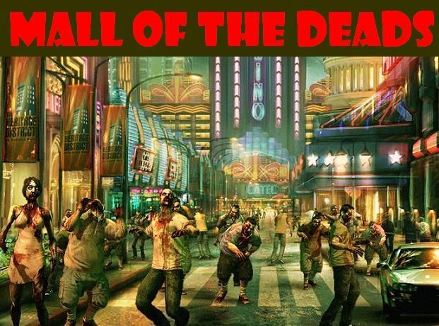 Mall of the Deads