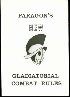 Paragon's New Gladiatorial Combat Rules