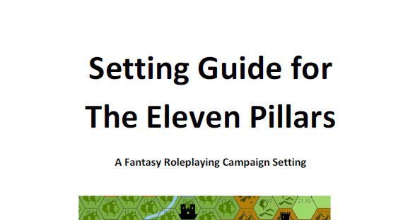 Setting Guide for The Eleven Pillars | RPG Item | BoardGameGeek