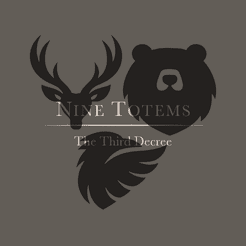 Nine Totems: The Third Decree
