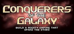 Conquerors of the Galaxy