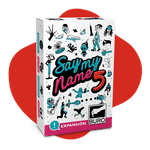 Say my Name 5: Expansión