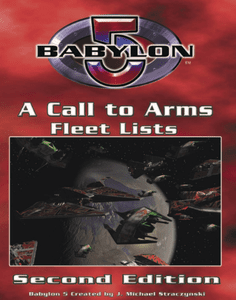 Babylon 5: A Call to Arms (Second Edition) – Fleet Lists