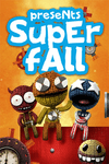 Video Game: Superfall