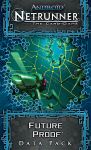 Android: Netrunner – Future Proof