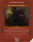 RPG Item: ONA-10: The Dead Councilor