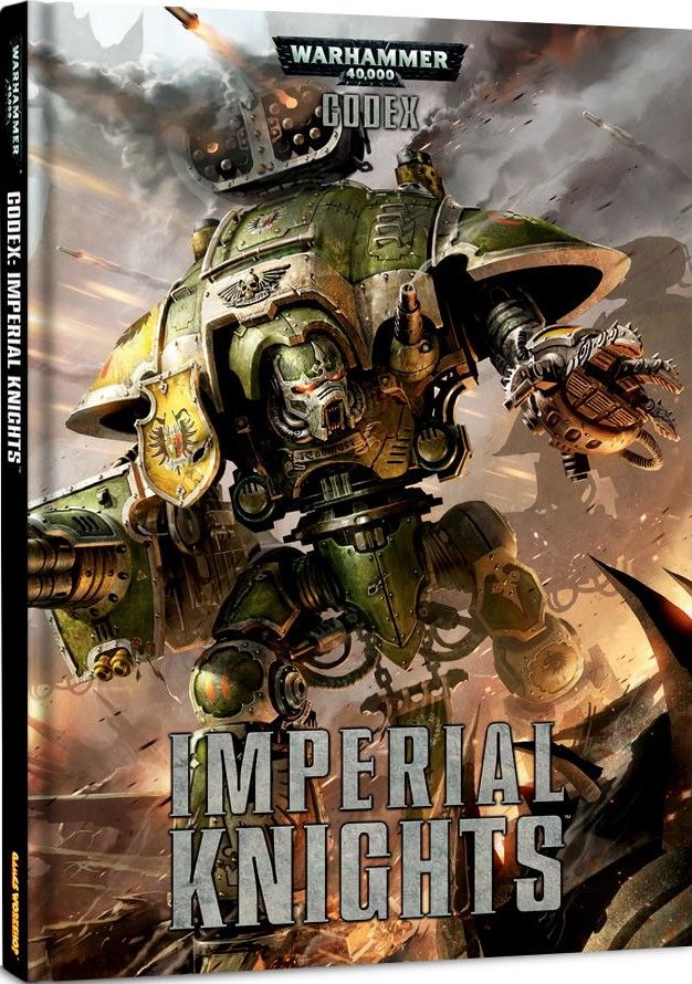 Coperta Warhammer 40,000 (Seventh Edition): Codex – Imperial Knights
