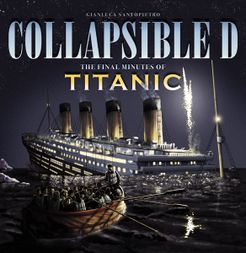 Collapsible D: The Final Minutes Of The Titanic box art