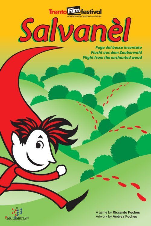 Salvanèl: flight from the enchanted wood