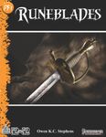RPG Item: 52 in 52 #05: Runeblades (PF1)
