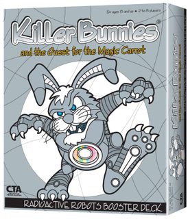Killer Bunnies and the Quest for the Magic Carrot: Radioactive Robots Booster Deck