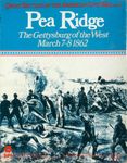 Pea Ridge: The Gettysburg of the West March 7-8 1862 cover