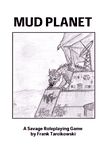 RPG Item: Mud Planet