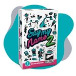 Say my Name 2: Expansión
