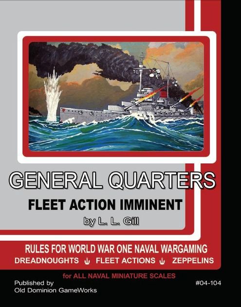General Quarters 3.3 1930-50 Naval Wargames Rules by ODGW 