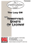 RPG Item: The Lazy GM: Non-Terrifying Beasts of Legend!