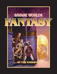 RPG Item: Savage Worlds Fantasy