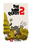 The Mini Quest 2